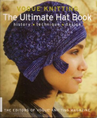Vogue — Vogue Knitting: The Ultimate Hat Book
