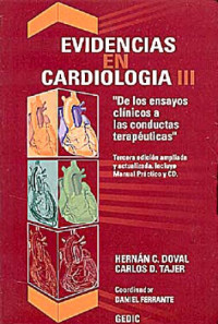 Hernán Doval Carlos Tajer — EVIDENCIAS EN CARDIOLOGIA III