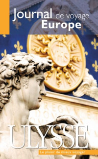 Rigole, Marc; Bouet, Emmanuelle — Journal de voyage Europe