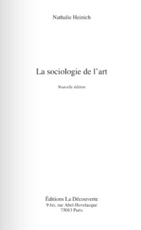 Nathalie Heinich — La Sociologie de l'art
