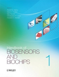 Robert S. Marks, Christopher R. Lowe, David C. Cullen, Howard H. Weetall, Isao Karube — Handbook of Biosensors and Biochips