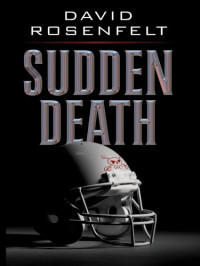 David Rosenfelt — Sudden Death