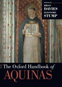 Brian Davies, Eleonore Stump — The Oxford Handbook of Aquinas