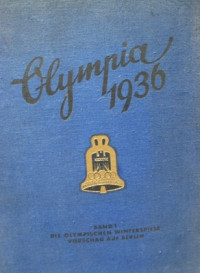 Richter W — Olympia 1936. Die olympischen Winterspiele. Vorschau auf Berlin
