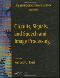 Richard C. Dorf (ed.) — Circuits, Signals, and Speech and Image Processing