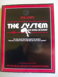 Doc Love — Doc Love's THE SYSTEM The Dating Dictionary (The Mastery Series)