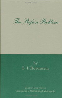L. I. Rubinstein — The Stefan Problem