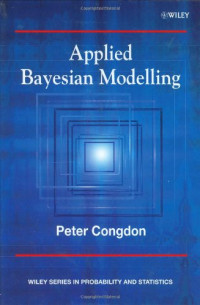 Peter Congdon — Applied Bayesian Modelling