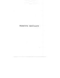Lucien Levy-Bruhl — Primitive Mentality
