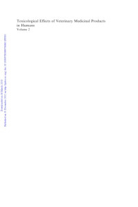 Kevin Woodward, Tim Marrs OBE MD DSc FRCP FRCPath, Mike D Waters, Diana Anderson, Martin F Wilks, Peter Silley, Derek Renshaw — Toxicological Effects of Veterinary Medicinal Products in Humans: Volume 2