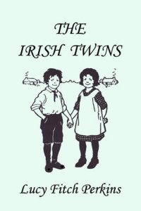 Lucy Fitch Perkins — The Twins - 03 - The Irish Twins (Illustrated Edition)