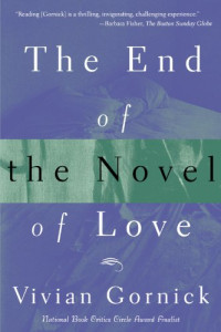Vivian Gornick — The End of the Novel of Love