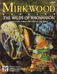 Terry K. Amthor, David Martin, Richard Hook — Mirkwood: The Wilds of Rhovanion