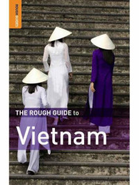 Zatko, Martin;Emmons, Ron;Lewis, Mark;Dodd, Jan — The Rough Guide to Vietnam 2009