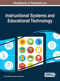 Terry Kidd, Lonnie R. Morris, Jr. — Handbook of Research on Instructional Systems and Educational Technology