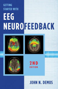 John N. Demos — Getting Started with EEG Neurofeedback