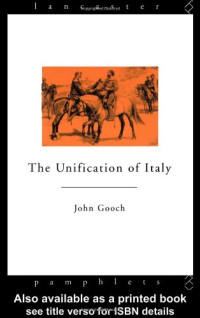 John Gooch — Unification of Italy (Lancaster Pamphlets)