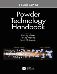 Hisao Makino (editor); Shuji Matsusaka (editor); Ko Higashitani (editor) — Powder Technology Handbook