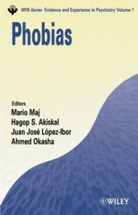 Mario Maj, Hagop S. Akiskal, Juan José López-Ibor Jr., Ahmed Okasha — Phobias