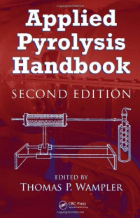 Thomas P. Wampler — Applied Pyrolysis Handbook