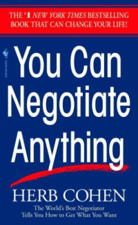 Herb Cohen — You Can Negotiate Anything