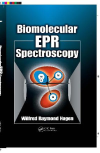 Wilfred Raymond Hagen — Biomolecular EPR Spectroscopy