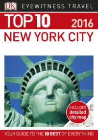 DK Publishing. — Top 10 New York City
