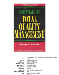 Richard Leonard Williams — Essentials of total quality management