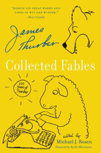 James Thurber — Collected Fables