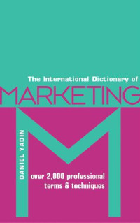 Daniel Yadin — International Dictionary of Marketing