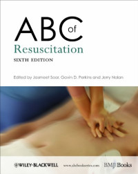 Jasmeet Soar; Gavin D Perkins; Jerry Nolan — ABC of Resuscitation