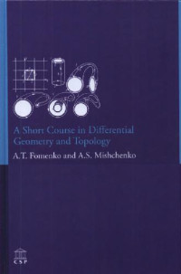 Anatoly T. Fomenko — A Short Course in Differential Geometry and Topology