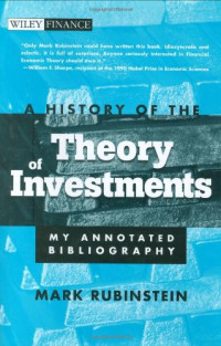 Mark Rubinstein — A history of the theory of investments