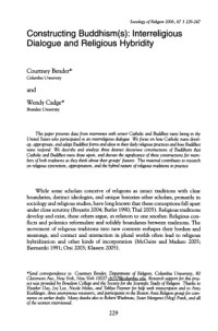 Courtney Bender and Wendy Cage — Constructing Buddhism(s): Interreligious Dialogue and Religious Hybridity