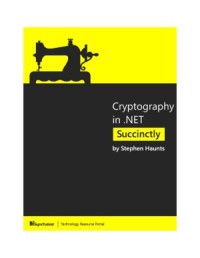 Stephen Haunts — Cryptography in .NET Succinctly