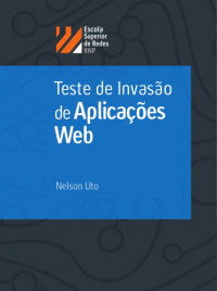 Nelson Uto — Teste de invasão de aplicações web