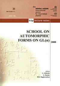 (Eds.) L. Goettsche, G. Harder, M. S. Raghunathan — School on Automorphic Forms on GL(n)