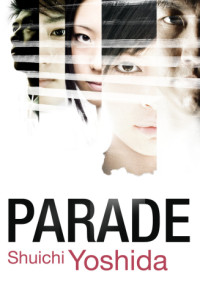 Shuichi Yoshida — Parade