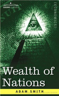 Smith Adam. — Wealth of Nation