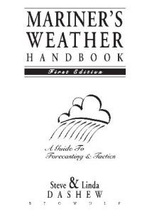 Steve Dashew, Linda Dashew — Mariners Weather Handbook