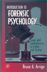 Bruce A. Arrigo — Introduction to Forensic Psychology