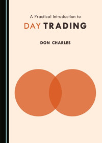 Don Charles — A Practical Introduction to Day Trading