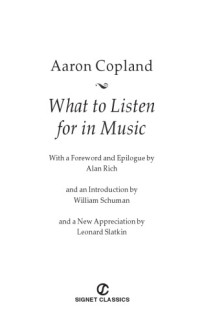 Slatkin, Leonard;Rich, Alan;Copland, Aaron — Copland What to Listen for in Music