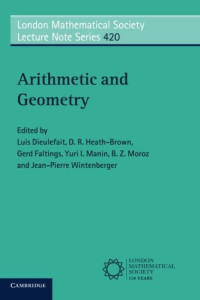 Luis Dieulefait, Gerd Faltings, D. R. Heath-Brown, Yu. V. Manin, B. Z. Moroz, Jean-Pierre Wintenberger — Arithmetic and geometry