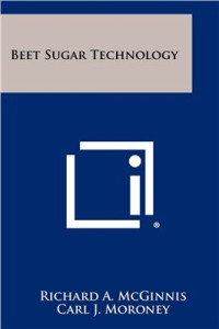 McGinnis R.A. (Ed.) — Beet-Sugar Technology