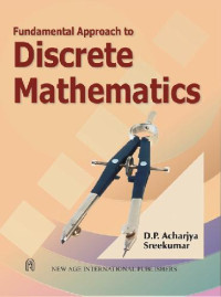 Acharjya D.P. — Fundamental approach to discrete mathematics