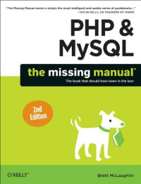 Brett McLaughlin — PHP & MySQL: The Missing Manual