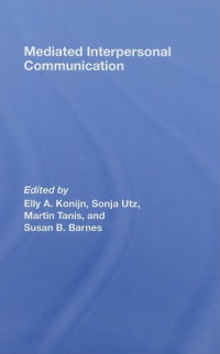 Barnes: Konijn: — Mediated Interpersonal Communication (Lea's Communication)