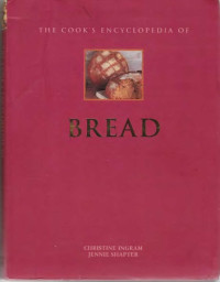 Christine Ingram — The Cook's Encyclopedia of Bread