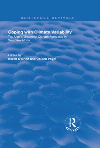 Colleen Vogel; Karen o'Brien — Coping with Climate Variability